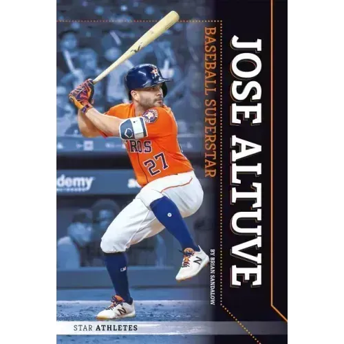 Jose Altuve: Baseball Superstar: Baseball Superstar