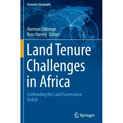 Land Tenure Challenges in Africa: Confronting the Land Governance Deficit