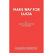 Make Way for Lucia