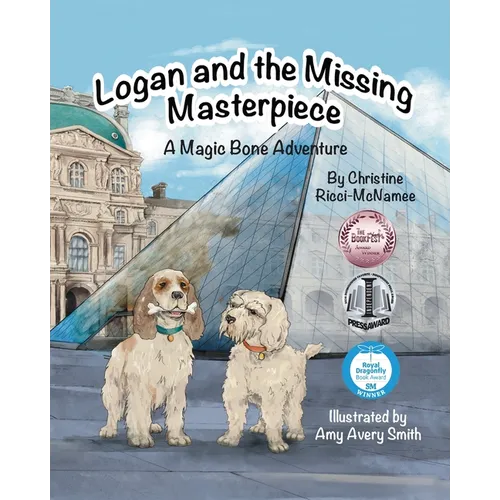 Logan and the Missing Masterpiece: A Magic Bone Adventure