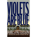 Violets Are Blue