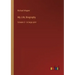 My Life; Biography: Volume 2 - in large print