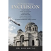 The Modern Version Incursion