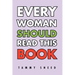 Every Woman Should Read This Book
