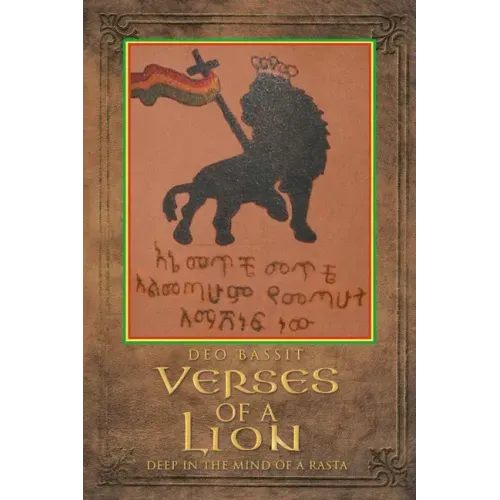 Verses of a Lion: Deep in the Mind of a Rasta