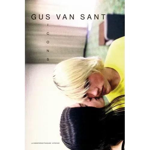 Gus Van Sant: Icons