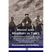 Magic and Mystery in Tibet: Discovering the Spiritual Beliefs, Traditions and Customs of the Tibetan Buddhist Lamas - An Autobiography