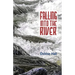 Falling into the River