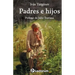 Padres e hijos: Prologo de Julio Travieso