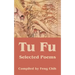 Tu Fu: Selected Poems