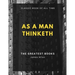 As a Man Thinketh