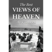 The Best Views of Heaven Are from Hell