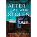 After We Were Stolen