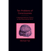 Ten Problems of Consciousness: A Representational Theory of the Phenomenal Mind