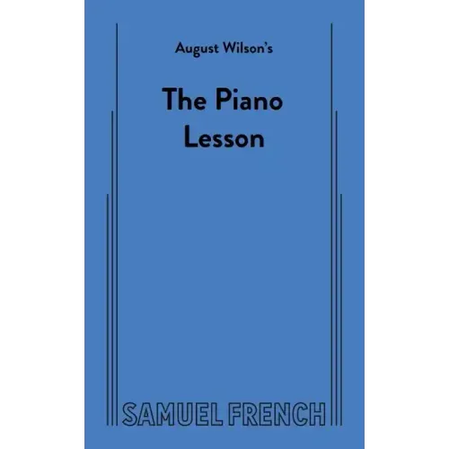August Wilson's The Piano Lesson
