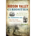 Hudson Valley Curiosities: The Sinking of the Steamship Swallow, the Poughkeepsie Seer, the UFOs of the Celtic Stone Chambers and More