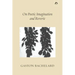 On Poetic Imagination and Reverie