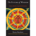 The Future of Wisdom: Toward a Rebirth of Sapiential Christianity