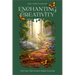 Enchanting Creativity: How Fairy Tales, Dreams, Rituals & Journaling Can Awaken Your Creative Self