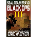Seal Team Bravo: Black Ops III