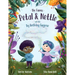 The Fairies - Petal & Nettle and the Big Birthday Surprise