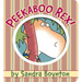 Peekaboo Rex!