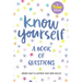 Know Yourself: A Book of Questions