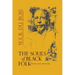 The Souls of Black Folk: Essays and Sketches