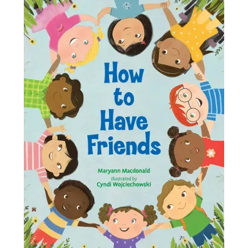 How to Have Friends