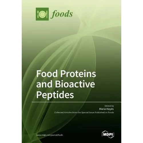 Food Proteins and Bioactive Peptides