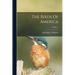 The Birds Of America; Volume 1