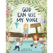 God Can Use My Voice