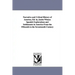 Narrative and Critical History of America, Ed. by Justin Winsor. Spanish Explorations and Settlements in America from the Fifteenth to the Seventeenth