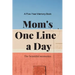 Mom's One Line a Day