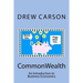 CommonWealth: An Introduction to Business Economics