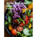 50 Fresh Salads for Every Season
