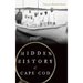 Hidden History of Cape Cod