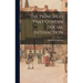 The Principles That Govern Social Interaction