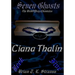 Seven Ghosts - The BirdOfPrey Chronicles: Book 5 - "Ciana Thalin"