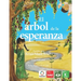 El Arbol de la Esperanza