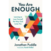 You Are Enough: Learning to Love Yourself the Way God Loves You