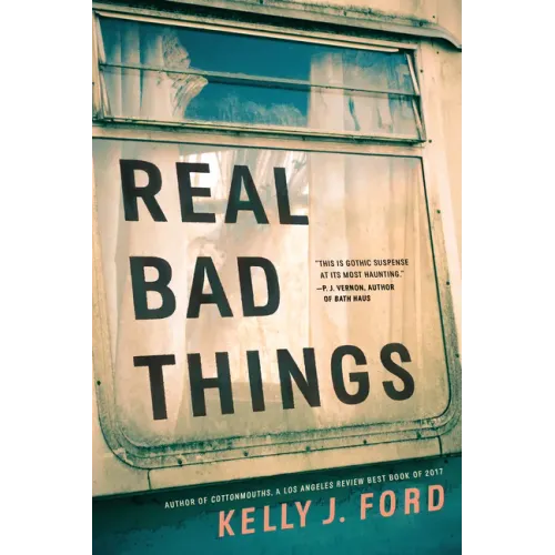 Real Bad Things