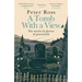 A Tomb with a View - The Stories & Glories of Graveyards