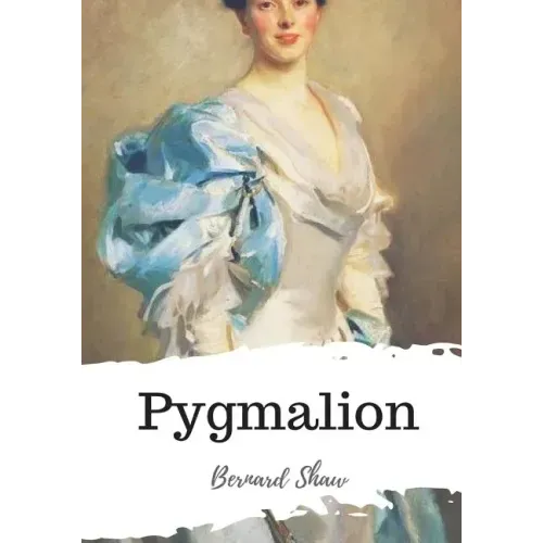 Pygmalion