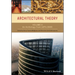 Architectural Theory, Volume 2: An Anthology from 1871 to 2005