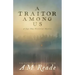 A Traitor Among Us: A Cape May Historical Mystery