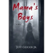 Mama's Boys