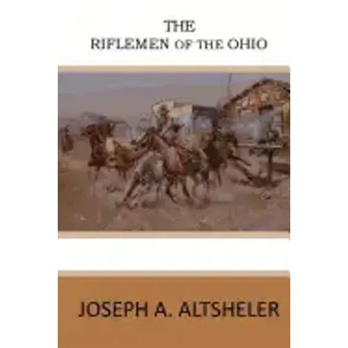 The Riflemen of the Ohio
