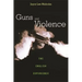 Guns and Violence: The English Experience