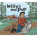 Willy's New Pup: A Story from Labrador: English Edition